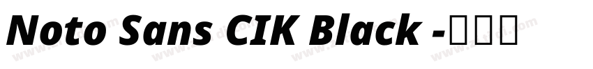 Noto Sans CIK Black 字体转换